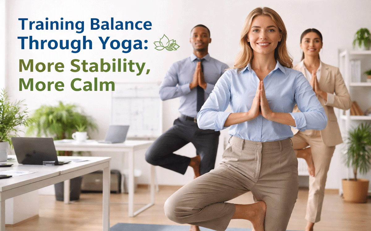 Training Balance Through Yoga: More Stability, More Calm